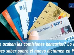 ¿Se acaban las comisiones bancarias? Lo que debes saber sobre el nuevo dictamen en Perú